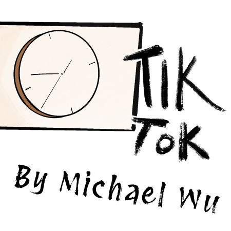 Tik Tok by Michael Wu